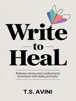 cover image of Write to Heal